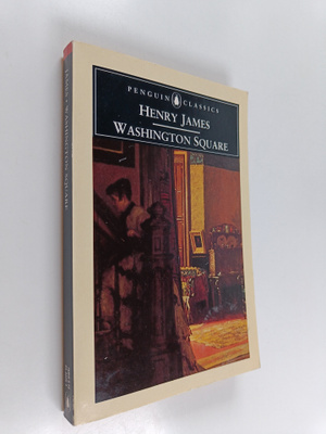 Henry James : Washington Square