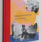Verna Kovanen : Näkymättömät - Invisibles : Tositarinoita... - pikkukuva 1