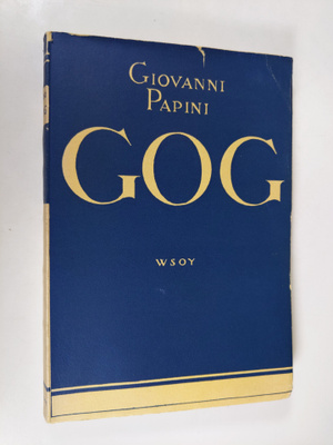 Giovanni Papini : Gog