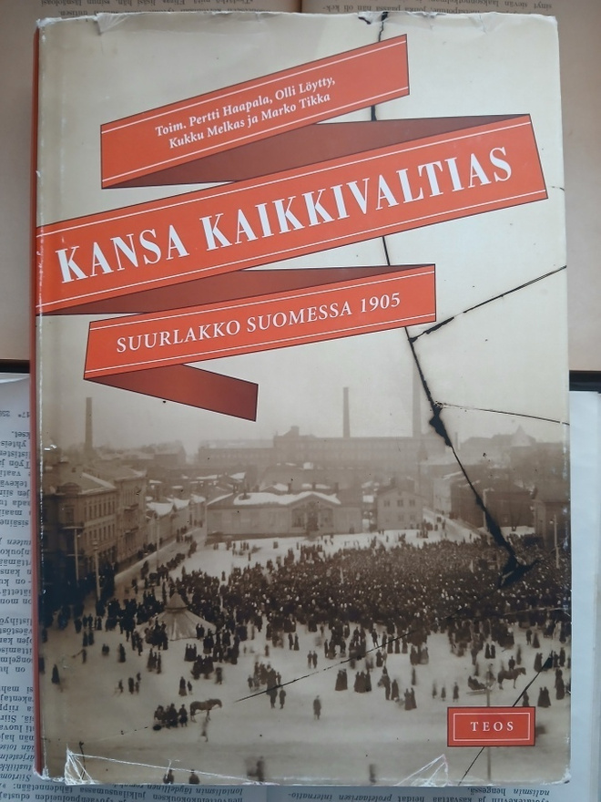 Kansa kaikkivaltias: Suurlakko Suomessa 1905 (sid.)