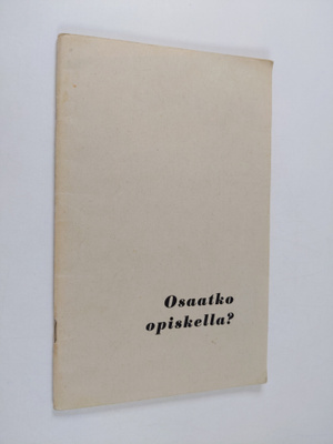 Osaatko opiskella?