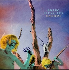 Grave Pleasures CD Plague boys  2023