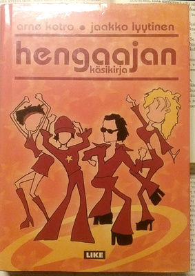 Arno Kotro, Jaakko Lyytinen - Hengaajan käsikirja (sid.)