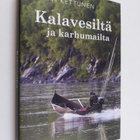 Matti Kettunen : Kalavesiltä ja karhumailta - pikkukuva 1