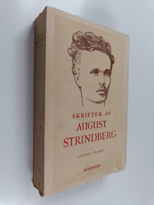August Strindberg : Skrifter av August Strindberg XI : Ly...