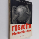 Fairfield Osborn : Rosvottu kiertotähtemme - pikkukuva 1