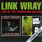 Link Wray – Live In '85 / Growling Guitar - pikkukuva 1