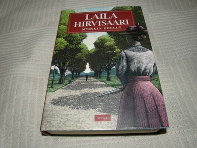 Laila Hirvisaari Myrskyn edellä