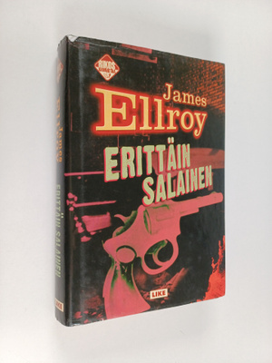James Ellroy : Erittäin salainen