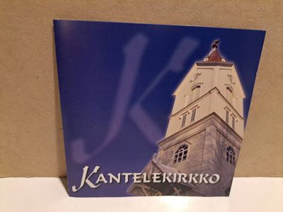 Kalajokilaakson kanteleyhtye&Sinikka Kontio:Kantelekirkko CD