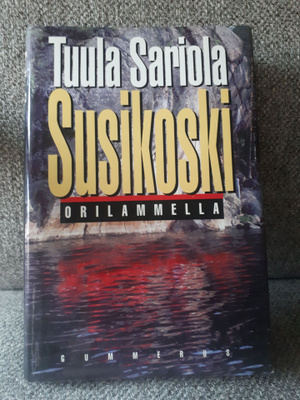Tuula Sariola: Susikoski Orilammella