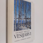 Lasse Tuominen ym. : Vesijärvi : luontoa, tutkimusta, mai... - pikkukuva 1