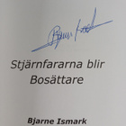 Bjarne Ismark : Stjärnfararna blir bosättare (signeerattu) - pikkukuva 3