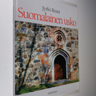 Jyrki Rossi : Suomalainen usko - pikkukuva 1