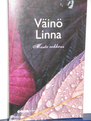 Väinö Linna : Musta rakkaus