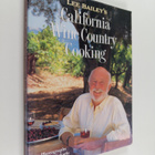 Lee Bailey : Lee Bailey's California Wine Country Cooking - pikkukuva 1