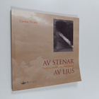 Carina Nynäs : Av stenar, av ljus : tankar, böner, pilgri... - pikkukuva 1