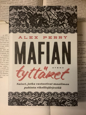 Alex Perry - Mafian tyttäret (sid.)