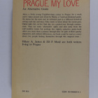 Hilary A. James ym. : Prague, My Love : An Unusual Guide ... - pikkukuva 2