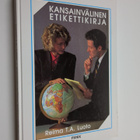 Reima T. A. (toim.) Luoto : Kansainvälinen etikettikirja - pikkukuva 1