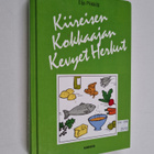 Eija Piikkilä : Kiireisen kokkaajan kevyet herkut - pikkukuva 1