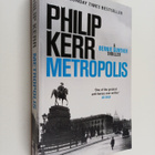 Philip Kerr : Metropolis : a Bernie Gunther thriller - pikkukuva 1