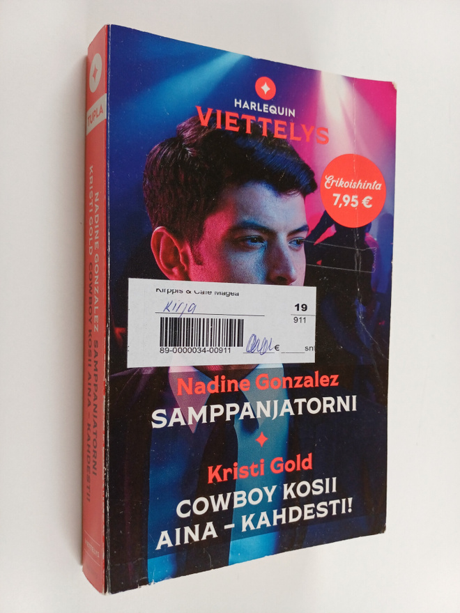 Kristi Gold ym. : Samppanjatorni ; Cowboy kosii aina - ka...