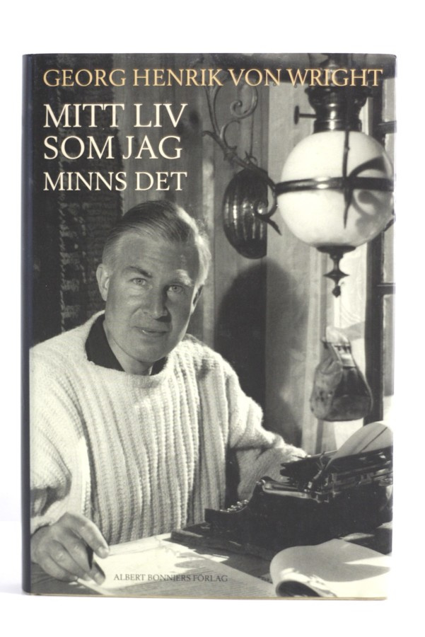 G.H. von Wright - MITT LIV SOM JAG MINNS DET