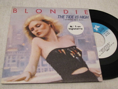 Blondie The tide is high 7 45 Espanja 1980 la marea esta alt