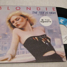 Blondie The tide is high 7 45 Espanja 1980 la marea esta alt - pikkukuva 1