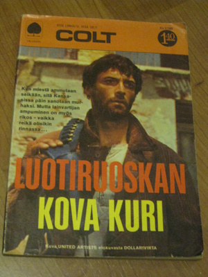 COLT N:o 6 / 1969 - LUOTIRUOSKAN KOVA KURI (Shad Denver)