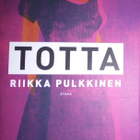 Pulkkinen Riikka: Totta & Lasten planeetta, 2 romaania - pikkukuva 2