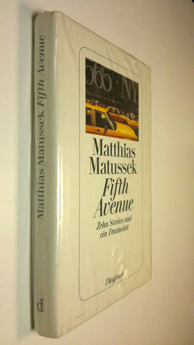 Matthias Matussek : Fifth Avenue : Zehn Stories und ein D...