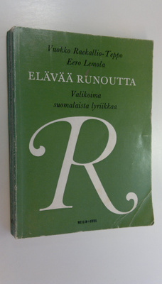 Vuokko ym. (Toim.) Raekallio-Teppo : Elävää runoutta : Va...