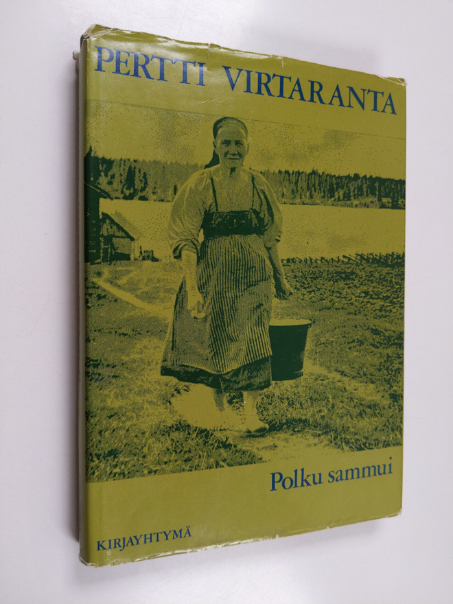 Pertti Virtaranta : Polku sammui : vienalaiskylien vaihei...