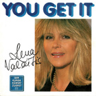 LENA VALAITIS: You Get It / PHARAO SOUND-TEAM (VW, Audi 7"kk - pikkukuva 1