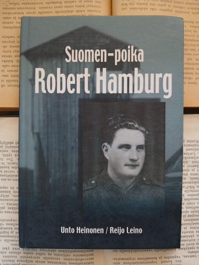 Unto Heinonen - Suomen-poika Robert Hamburg