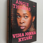 Angie Thomas : Viha jonka kylvät - pikkukuva 1