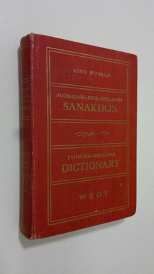 Aino Wuolle : Finnish-English dictionary = Suomalais-engl...