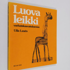 Ulla Laxen : Luova leikki varhaiskasvatuksessa - pikkukuva 1