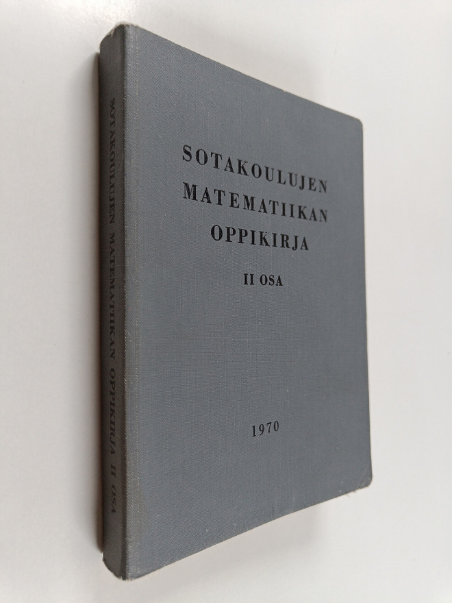 Sotakoulujen matematiikan oppikirja 2
