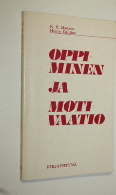K. B. Madsen : Oppiminen ja motivaatio