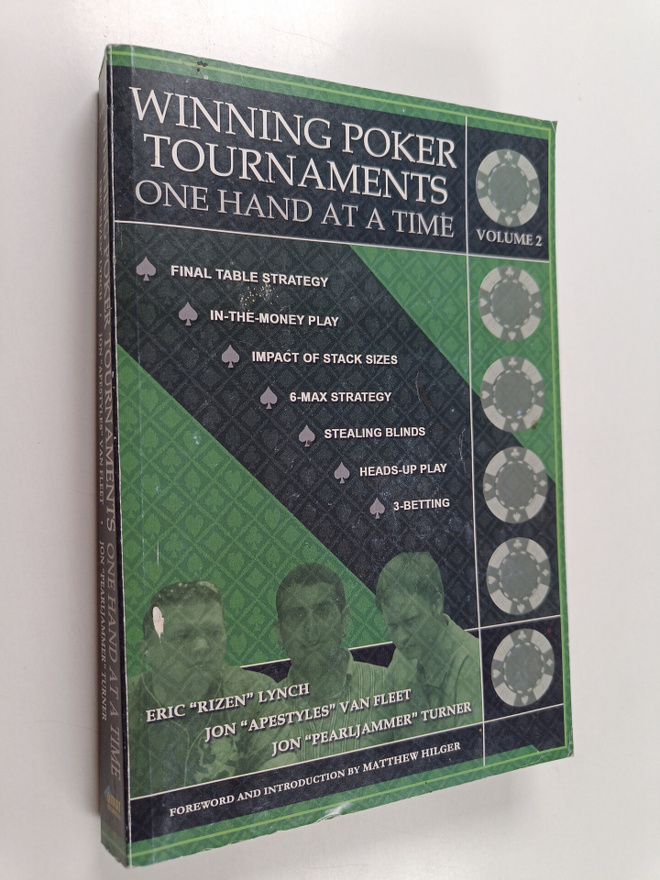 Jon Turner ym. : Winning Poker Tournaments One Hand at a ...