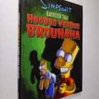 Matt Groening : Hoodoo voodoo brouhaha - pikkukuva 1
