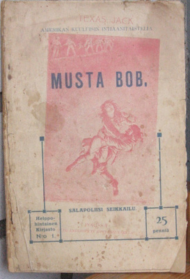 Texas Jack: Musta Bob, Andersin 1910.  56 s.