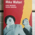 Mika Waltari - Kuka murhasi rouva Skrofin? (pokkari) - pikkukuva 1
