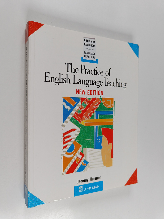 Jeremy Harmer : The practice of english language teaching