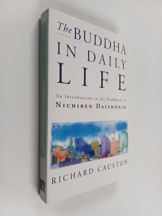 Richard Causton : The Buddha in Daily Life - An Introduct...