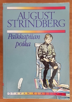 August Strindberg: Palkkapiian poika