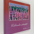 Liisa Ahva : Rakkauden pitopöytä : runoja - pikkukuva 1